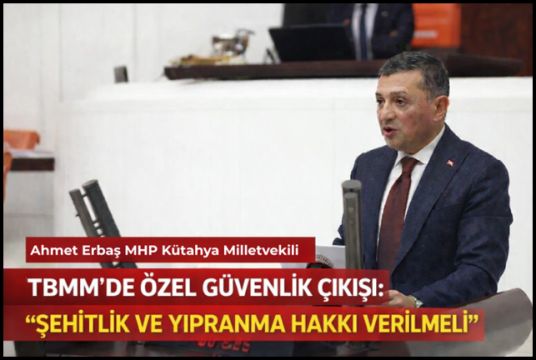 TBMM’de Dikkat Çeken Konuşma: Özel Güvenliğe Şehitlik ve Yıpranma Hakkı